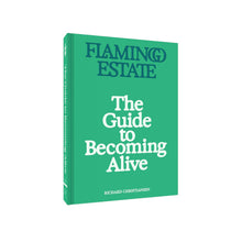Load image into Gallery viewer, The Guide to Becoming Alive Book