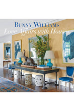 Load image into Gallery viewer, Bunny Williams: Love Affairs With Houses