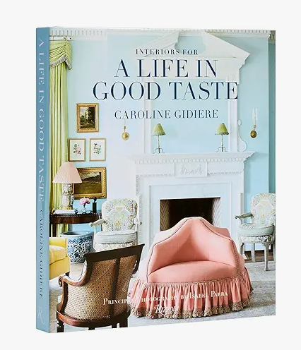 Interiors for a Life in Good Taste